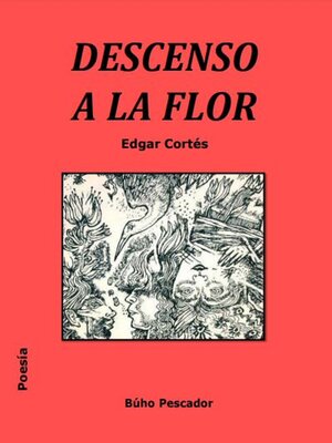 cover image of Descenso a la flor